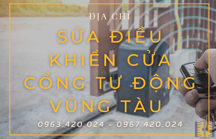 Sửa Điều Khiển Cửa Cổng Tự Động Vũng Tàu