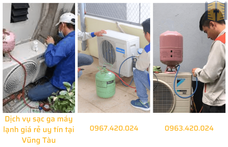 Dịch vụ sạc ga máy lạnh giá rẻ uy tín tại Vũng Tàu 0967 420 024