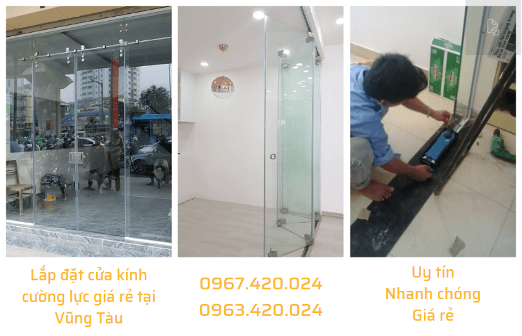 Lắp đặt cửa kính cường lực giá rẻ tại Vũng Tàu 0963420024