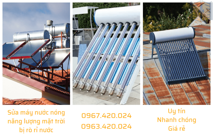 Sửa máy nước nóng năng lượng mặt trời bị rò rỉ nước tại Vũng Tàu 0967420024