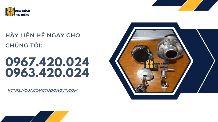 Thay ổ khóa két sắt uy tín tận nơi Vũng Tàu 0963420024
