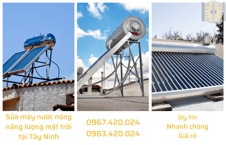 0967 420 024 - Sửa máy nước nóng năng lượng mặt trời tại Tây Ninh