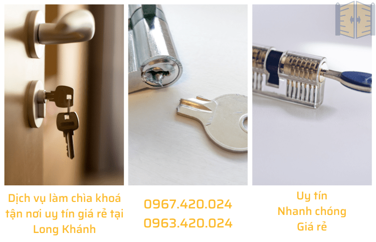 Dịch vụ làm chìa khoá tận nơi uy tín giá rẻ tại Long Khánh 0967 420 042