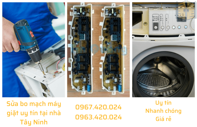 Sửa bo mạch máy giặt uy tín tại nhà Tây Ninh 0963 420 024