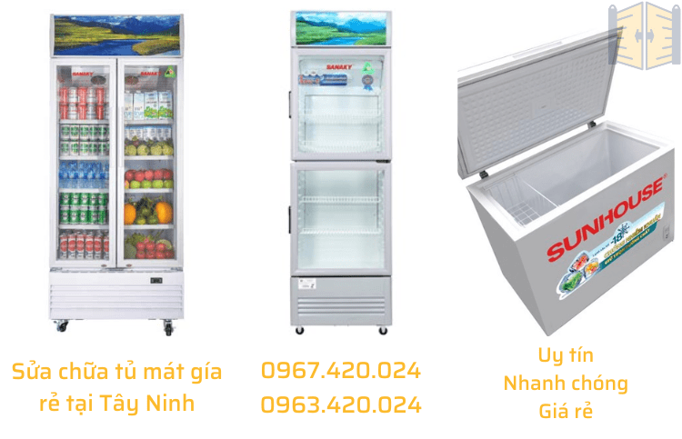 Sửa chữa tủ mát gía rẻ tại Tây Ninh 0967 420 024