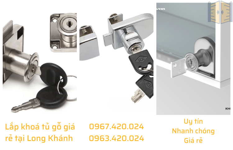 Lắp khoá tủ gỗ giá rẻ tại Long Khánh 0967 420 024