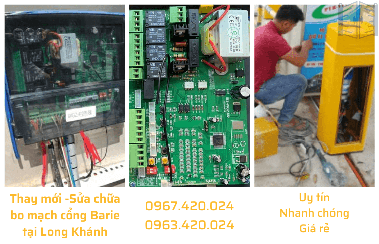 Thay mới -Sửa chữa bo mạch cổng Barie tại Long Khánh 0963 420 024
